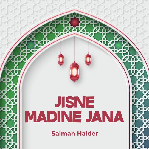 Jisne Madine Jana