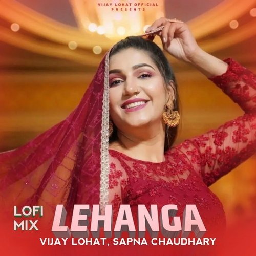 Lehanga (Lofi Mix)
