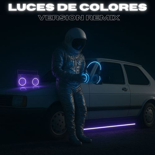 Luces De Colores (Version Remix)