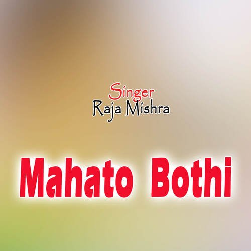 Mahato  Bothi