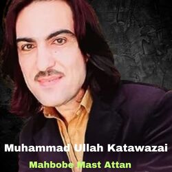 Mahbobe Mast Attan-MgUsViAIUms