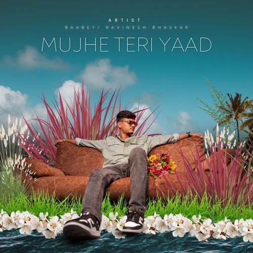 Mujhe Teri Yaad Ft. Baabey