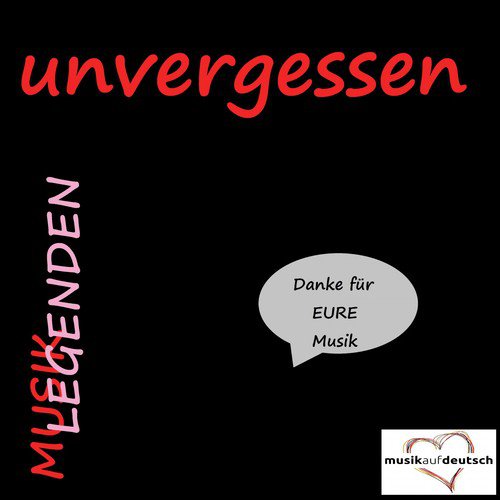 Musik Legenden - Unvergessen (Danke für EURE Musik)