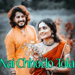 Nai Chhodo Tola-IRkqeCN,Rx4