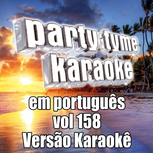 Party Tyme 158 (Portuguese Karaoke Versions)