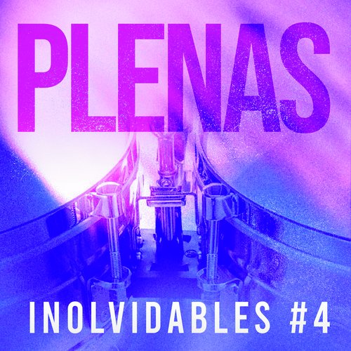 Plenas Inolvidables #4