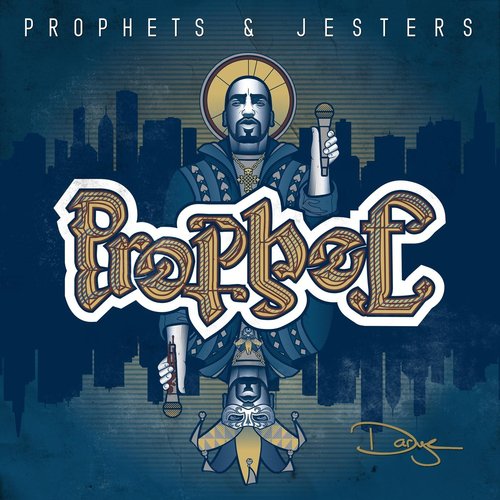 Prophets & Jesters