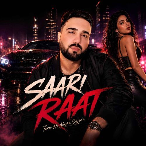 Saari raat