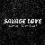 Savage Love (Laxed - Siren Beat)