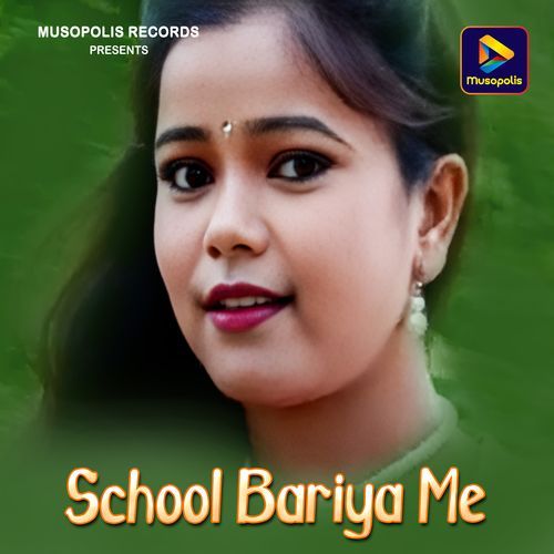 School Bariya Me