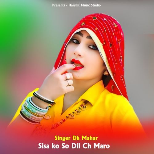 Sisa ko So Dil Ch Maro