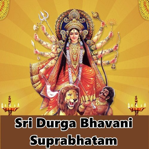 Sri Durga Bhavani Suprabatham