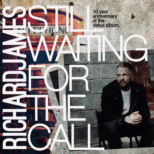 Still Waiting For The Call