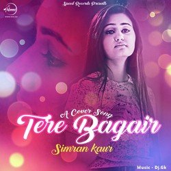 Tere Bagair (Cover Song)-SAcbHE0FRX0