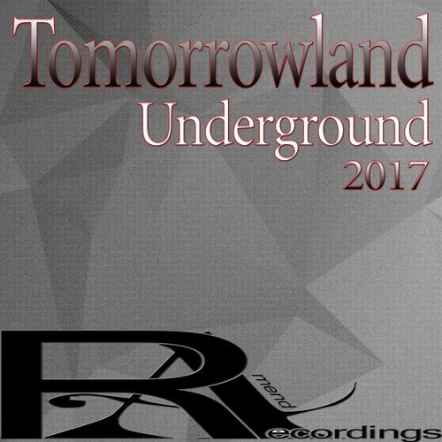 Tomorrowland Underground 2017