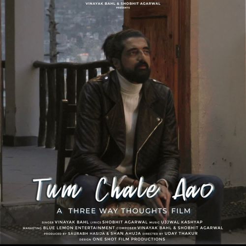 Tum Chale Aao