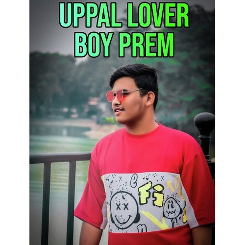 Uppal Lover Boy Prem Volume 1