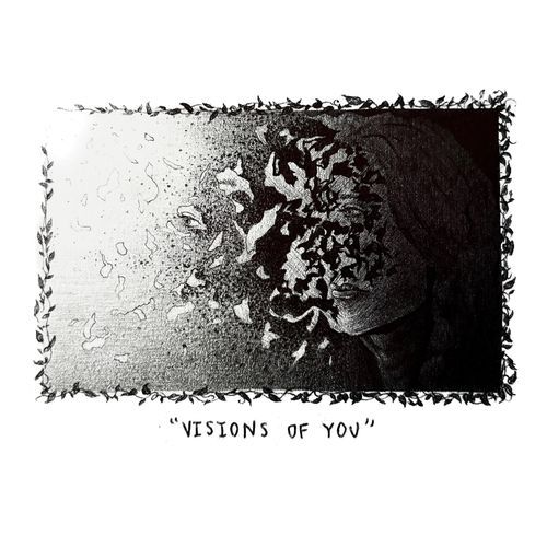 Visions of You