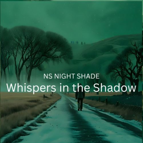 Whispers In The Shadow