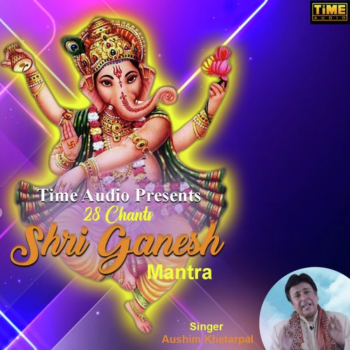 28 Chants Shri Ganesh Mantra