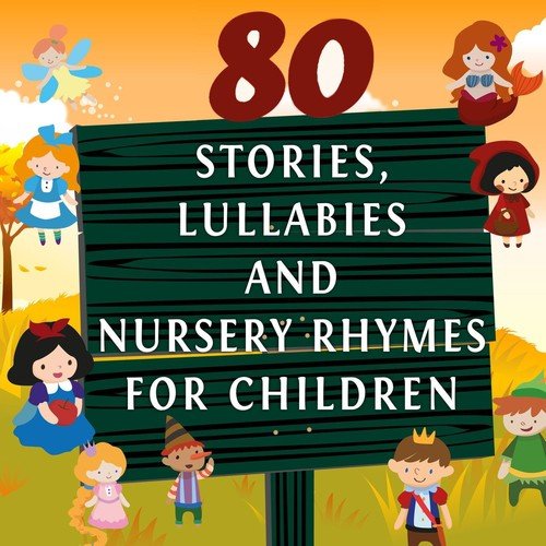 80 Stories, Lullabies and Nursery Rhymes for Children, Vol. 2 (To Improve Your French Speaking)