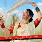 Bansur Tehsil Me Tagdo Naam