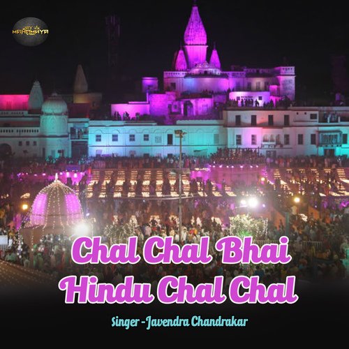 Chal Chal Bhai Hindu Chal Chal