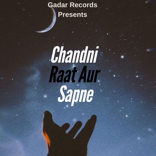 Chandni Raat Aur Sapne