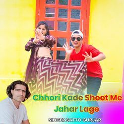 Chhori Kaade Shoot Me Jahar Lage-NQoCZEZpWGk