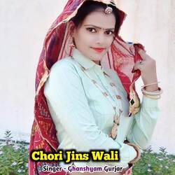 Chori Jins Wali-RzspeiV1aGA