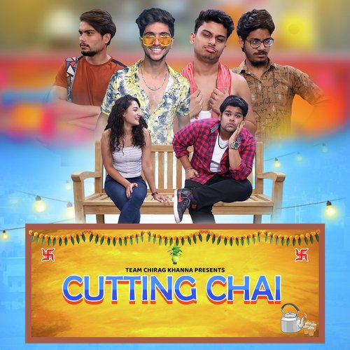 Cutting Chai (Web Series) 