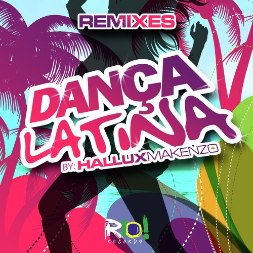 Dança Latina (Remixes)