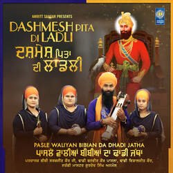 Dashmesh Pita Di Ladli-A18NXTFpAGM