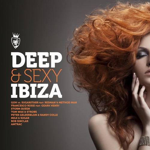 Deep & Sexy Ibiza, Pt. 1
