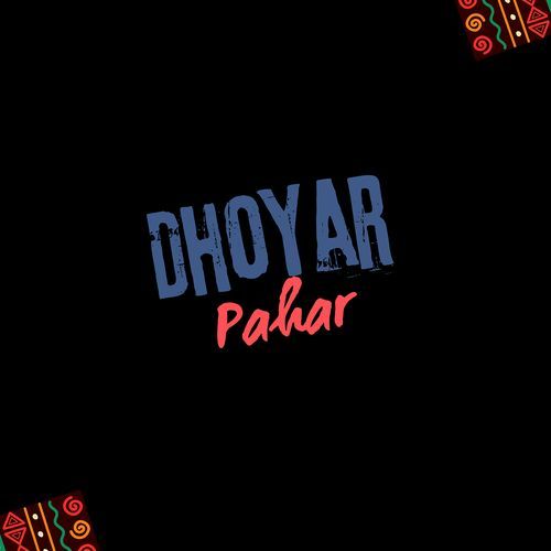 Dhoyar Pahar