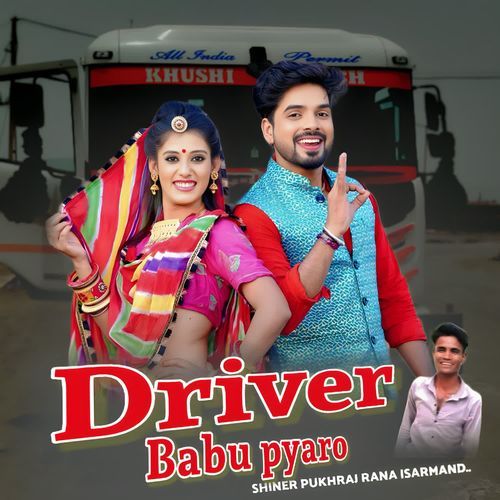 Driver Babu Pyaro