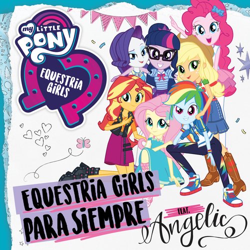 Equestria Girls Para Siembre_poster_image