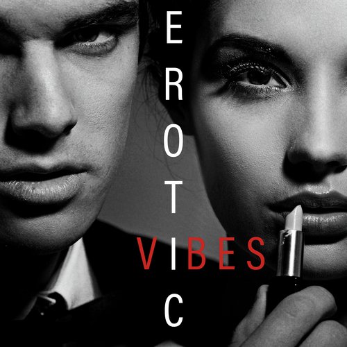 Erotic Vibes (Instrumental Piano Jazz Music, Gentle Background Sounds for Lovers, Emotional & Romantic Night Date)_poster_image