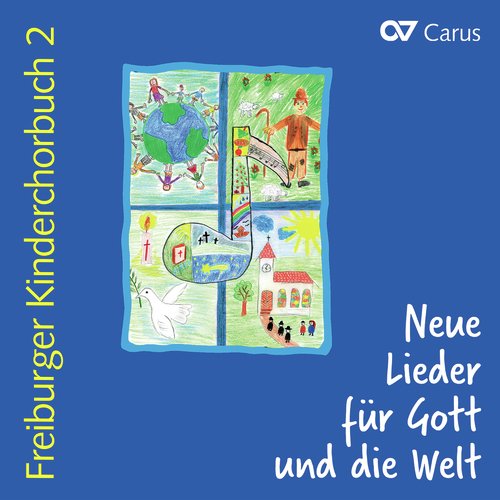 Freiburger Kinderchorbuch 2. Neue Lieder für Gott und die Welt_poster_image