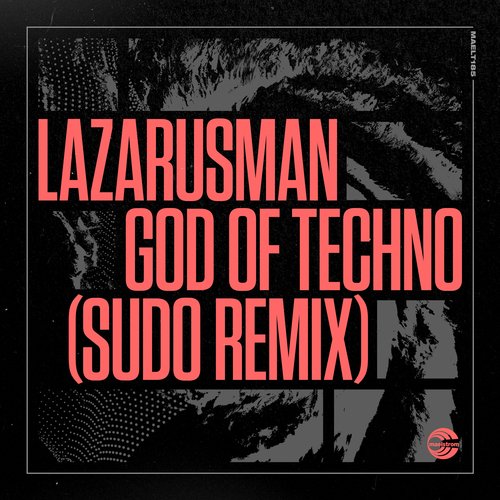 God of Techno (SUDO Remix)