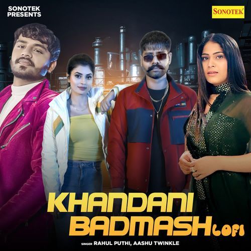 Khandani Badmash Lofi