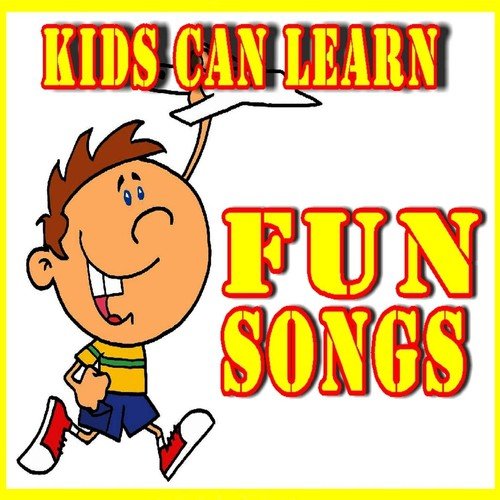 Kids Can Learn Fun Songs