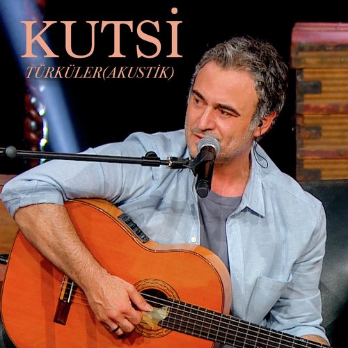 Kutsi Türküler (Akustik)_poster_image