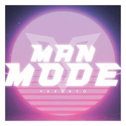 MAN MODE-BDEJZjsHUl4