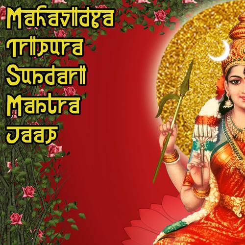 Mahavidya Tripura Sundari Mantra Jaap