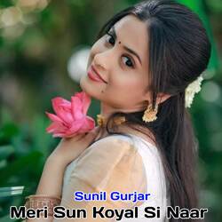 Meri Sun Koyal Si Naar-QlsAWBJ8Yng