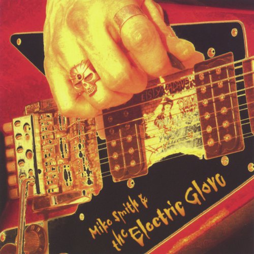 Mike Smith & The Electric Glove