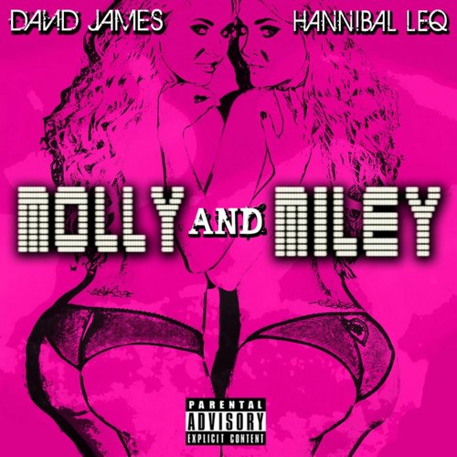 Molly and Miley (feat. Hannibal Leq)_poster_image