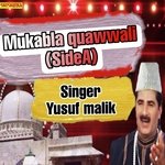 Mukabla Quawwali Side A