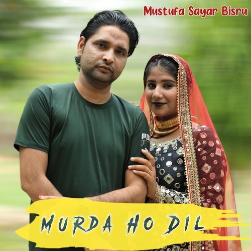 Murda Ho Dil